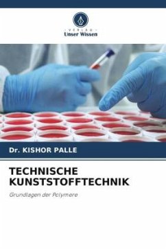 TECHNISCHE KUNSTSTOFFTECHNIK - PALLE, Dr. KISHOR