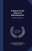 A Report On the Insects of Massachusetts