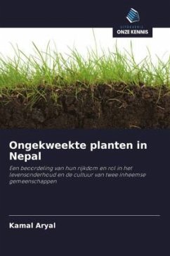 Ongekweekte planten in Nepal - Aryal, Kamal