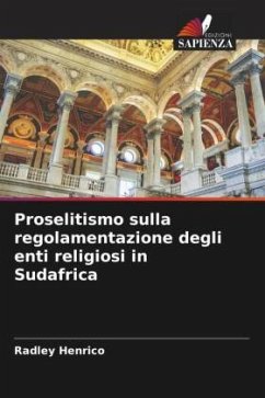 Proselitismo sulla regolamentazione degli enti religiosi in Sudafrica - Henrico, Radley