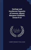 Geology and Auriferous Deposits of Leonora, Mount Margaret Goldfield, Issues 8-13