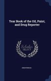 Year Book of the Oil, Paint, and Drug Reporter