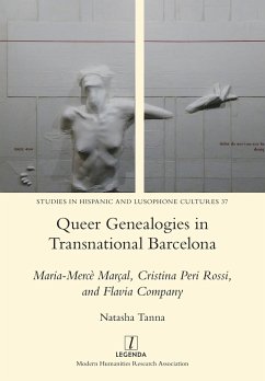 Queer Genealogies in Transnational Barcelona - Tanna, Natasha