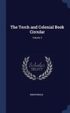 The Torch and Colonial Book Circular; Volume 3
