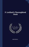 P. Lorillard's Thoroughbred Stock