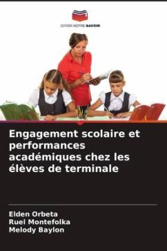 Engagement scolaire et performances académiques chez les élèves de terminale - Orbeta, Elden;Montefolka, Ruel;Baylon, Melody