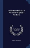 Laboratory Manual of Fruit and Vegetable Products