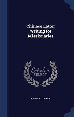 Chinese Letter Writing for Missionaries - Cornaby, W. Arthur