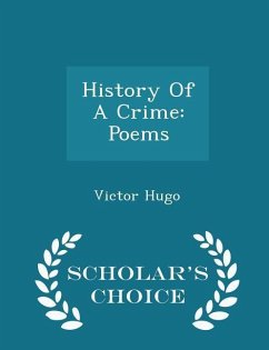 Cover History Of A Crime: Poems - Scholar's Choice Edition