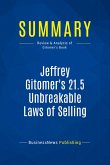 Summary: Jeffrey Gitomer's 21.5 Unbreakable Laws of Selling