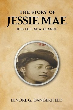 The Story Of Jessie Mae - Dangerfield, Lenore G.