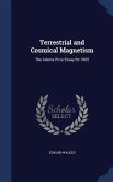 Terrestrial and Cosmical Magnetism: The Adams Prize Essay for 1865