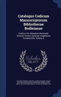 Catalogus Codicum Manuscriptorum Bibliothecae Bodleianae - (Oxford), Bodleian Library; Hackman, Alfred