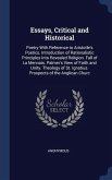 Essays, Critical and Historical: Poetry With Reference to Aristotle's Poetics. Introduction of Rationalistic Principles Into Revealed Religion. Fall o