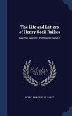 The Life and Letters of Henry Cecil Raikes