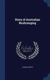Story of Australian Bushranging