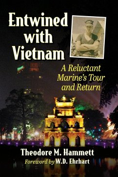 Entwined with Vietnam - Hammett, Theodore M.