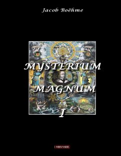 Mysterium Magnum - Boëhme, Jacob