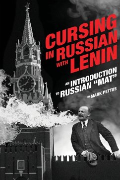 Cursing in Russian with Lenin - Pettus, Mark R