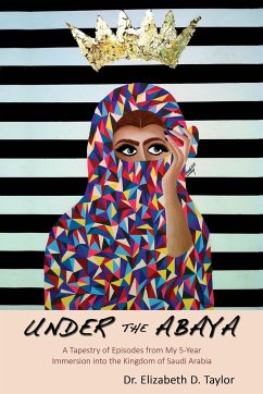 Under the Abaya - Taylor, Elizabeth D.