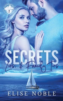 Secrets, Lies, and Family Ties - Noble, Elise