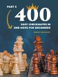 400 Easy Checkmates in One Move for... - Bild 1