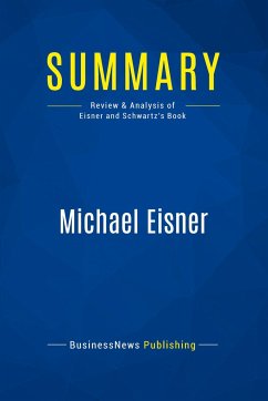 Summary: Michael Eisner - Businessnews Publishing