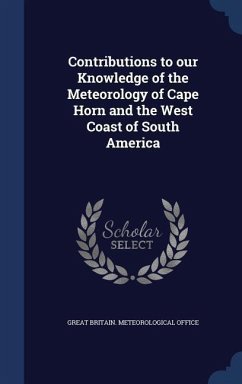 Contributions to our Knowledge of the Meteorology of Cape Horn and the West Coast of South America