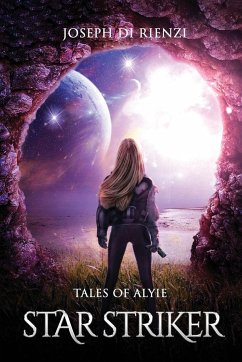 Tales of Alyie Starstriker - Rienzi, Joseph Di