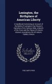 Lexington, the Birthplace of American Liberty