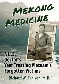 Mekong Medicine - Carlson, Richard W.
