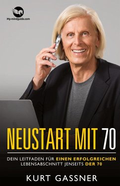 Neustart Mit 70 - Gassner, Kurt Friedrich