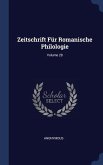 Zeitschrift Für Romanische Philologie; Volume 28