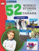 52 Weekly Nonfiction Stories About Canada Grades 6-7