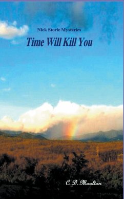 Time Will Kill You - Moulton, C. D.