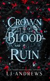Crown of Blood and Ruin: A romantic fairy tale fantasy