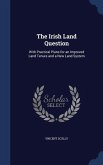 The Irish Land Question