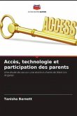 Accès, technologie et participation des parents
