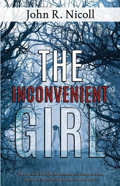 The Inconvenient Girl - Nicoll, John R.