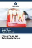 Misserfolge bei Zahnimplantaten