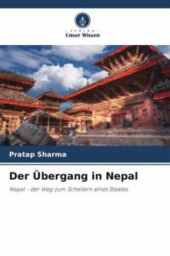 Der Übergang in Nepal - Sharma, Pratap