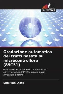 Gradazione automatica dei frutti basata su microcontrollore (89C51) - Apte, Sanjivani