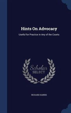 Hints On Advocacy - Harris, Richard