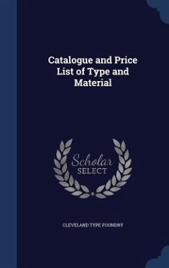 Catalogue and Price List of Type and Material - Foundry, Cleveland Type