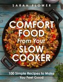 Comfort Food from Your Slow Cooker (eBook, ePUB)