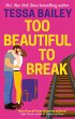 Too Beautiful to Break (eBook, ePUB) - Bild 1
