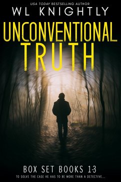 Unconventional Truth Series Box Set Books 1-3 (eBook, ePUB) - Knightly, Wl