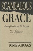 Scandalous Grace (eBook, ePUB)