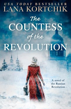 The Countess of the Revolution (eBook, ePUB) - Kortchik, Lana