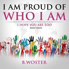 Cover I Am Proud of Who I Am (eBook, ePUB)